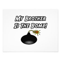 My Brother Is The Bomb Personalized Announcement