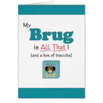 My Brug is All That! cards