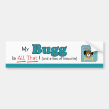 My Bugg is All That! Bumper Sticker