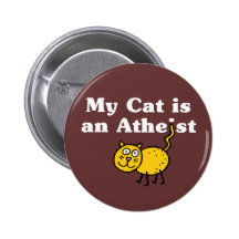 My Cat Is An Atheist Pins