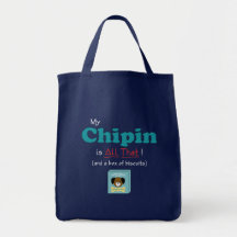 My Chipin is All That! Canvas Bag