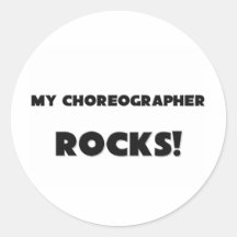 MY Choreographer ROCKS! Round Sticker