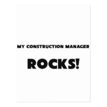 MY Construction Manager ROCKS! Postcard