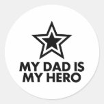 My Dad Is My Hero Round Stickers