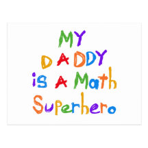 My Daddy Math Superhero T-shirts and Gifts Postcards
