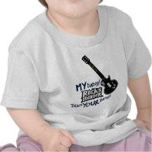 My Daddy ROCKS HARDER than your Daddy! T Shirt