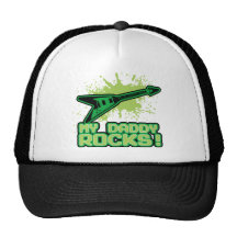 My Daddy Rocks! Trucker Hat
