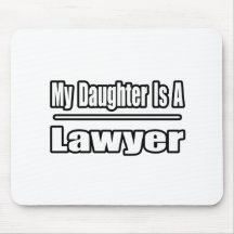 My Daughter Is A Lawyer Mousepad