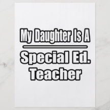 My Daughter Is A Special Ed. Teacher Personalized Flyer