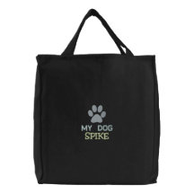 "My Dog SPIKE" - Personalised Custom Dog Name Embroidered Tote Bags