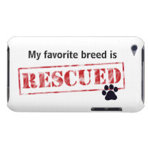 My Favourite Breed Is Rescued Barely There iPod Cases