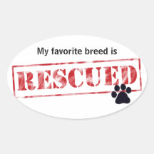 My Favourite Breed Is Rescued Sticker