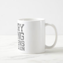 My favourite Quote Coffee Mug