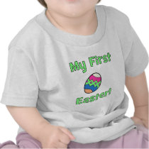 My First Easter! t-shirts
