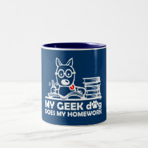 My geek dog does my homework mug