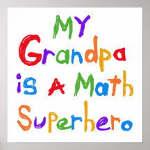 My Grandpa Math Superhero T-shirts and Gifts Posters