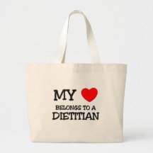 My Heart Belongs To A DIETITIAN Bags