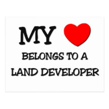 My Heart Belongs To A LAND DEVELOPER Postcard