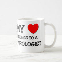 My Heart Belongs To A NEUROLOGIST Mugs