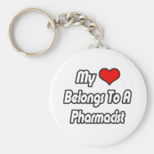 My Heart Belongs To A Pharmacist Key Chain