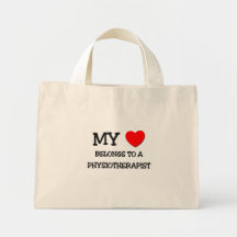 My Heart Belongs To A PHYSIOTHERAPIST Canvas Bags