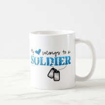 My heart belongs to a Soldier Mugs