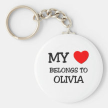 My Heart Belongs To OLIVIA Key Chain