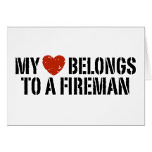 My Heart Fireman Greeting Cards