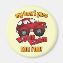 My Heart Goes Vroom Vroom For You! Fridge Magnet
