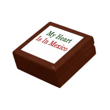 My Heart Is In Mexico Keepsake Box