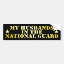 My Husbands In The National Guard Bumper Stickers