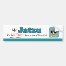 My Jatzu is All That! Bumper Sticker