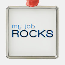 My Job Rocks Christmas Tree Ornament