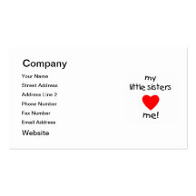 My Little Sisters Love Me Business Card