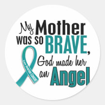 My Mother Is An Angel 1 Ovarian Cancer Stickers