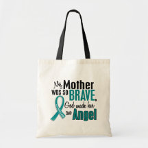 My Mother Is An Angel 1 Ovarian Cancer Tote Bags