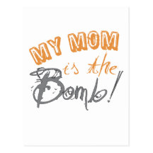 my mum is the bomb post cards