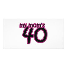 My Mum's 40 Custom Photo Card