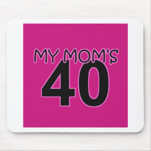 My Mum's 40 Mouse Pad