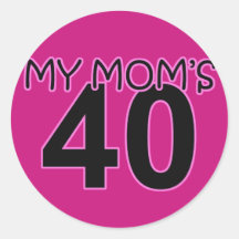 My Mum's 40 Round Stickers