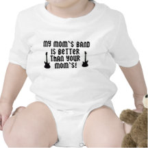 My Mum's Band is Better Than Your Mum's! Shirts