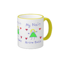 My Nain is the Best Mugs