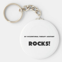 MY Occupational Therapy Assistant ROCKS! Keychains