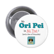 My Ori Pei is All That! buttons