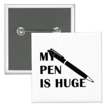 My Pen Is Huge buttons