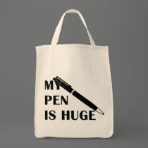 My Pen Is Huge bags