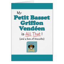 My Petit Basset Griffon Vendeen is All That! Card