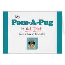 My Pom-A-Pug is All That! cards