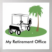 My Retirement Office Print