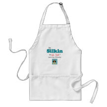 My Silkin is All That! Apron